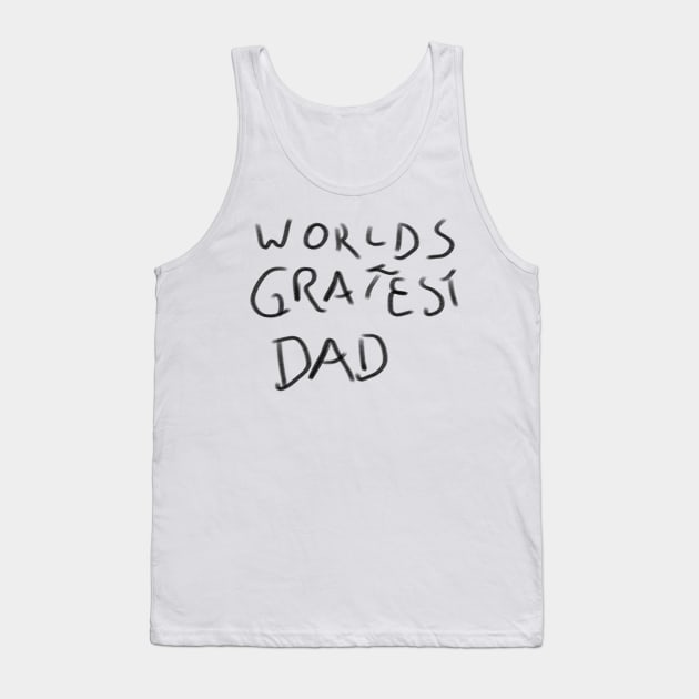 Worlds Greatest Dad Tank Top by CaptainRedBeard007